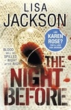 Lisa Jackson - The Night Before - Savannah series, book 1.
