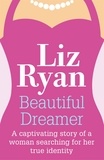 Liz Ryan - Beautiful Dreamer.