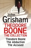 John Grisham - Theodore Boone: The Collection (Books 1-3).