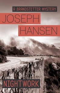 Joseph Hansen - Nightwork - Dave Brandstetter Investigation 7.