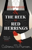 Catriona McPherson - Dandy Gilver and The Reek of Red Herrings.