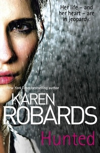 Karen Robards - Hunted.
