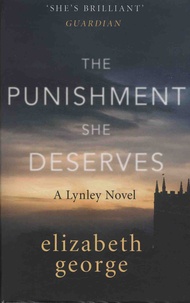 Elizabeth George - The Punishment She Deserves.