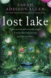 Sarah Addison Allen - Lost Lake.