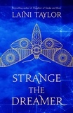 Laini Taylor - Strange the Dreamer - The magical international bestseller.