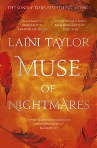 Laini Taylor - Muse of Nightmares - the magical sequel to Strange the Dreamer.