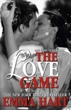 Emma Hart - The Love Game (The Game - Book One).