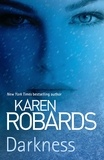 Karen Robards - Darkness.