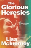 Lisa McInerney - The Glorious Heresies.
