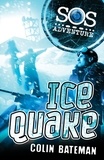 Colin Bateman - SOS Adventure: Icequake.