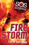 Colin Bateman - SOS Adventure: Fire Storm.