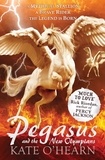 Kate O'Hearn - Pegasus and the New Olympians - Book 3.