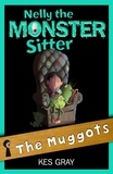 Kes Gray - The Muggots - Book 8.