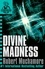Robert Muchamore - Divine Madness.