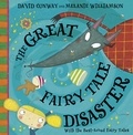 David Conway et Melanie Williamson - The Great Fairy Tale Disaster.