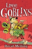 David Melling - Tree Goblins - Book 2.