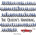 Steve Antony - The Queen's Handbag.