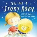 Holly Clifton-Brown et Jeanne Willis - Tell Me a Story, Rory.
