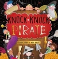 Caryl Hart et Nick East - Knock Knock Pirate.