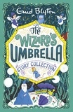 Enid Blyton - The Wizard's Umbrella Story Collection.