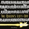Steve Antony - The Queen's Lift-Off.