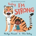 Nadiya Hussain - Today I'm Strong.