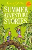 Enid Blyton - Summer Adventure Stories - Contains 25 classic tales.