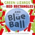 Steve Antony - Green Lizards and Red Rectangles and the Blue Ball.