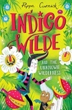 Pippa Curnick - Indigo Wilde and the Unknown Wilderness - Book 2.