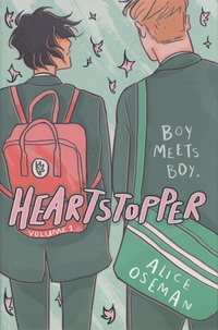 Alice Oseman - Heartstopper Tome 1 : .