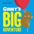 Matt Carr - Ginny's Big Adventure.