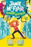 Luke Franks et Sean Thorne - Jamie McFlair Vs The Boyband Generator - Book 1.