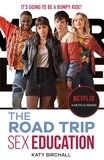 Katy Birchall - Sex Education: The Road Trip - as seen on Netflix.