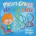 Tom Knight et Willow Evans - Mason Grace's Magical Laces.