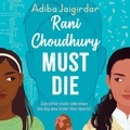 Adiba Jaigirdar - Rani Choudhury Must Die.
