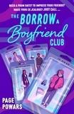 Page Powars - The Borrow a Boyfriend Club - a hilarious and heartwarming queer YA rom-com.