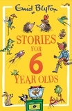 Enid Blyton - Stories for Six-Year-Olds.