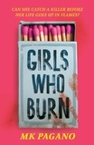 MK Pagano - Girls Who Burn.