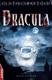 Bram Stoker et Mick Gowar - Dracula.