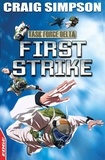 Craig Simpson et David Cousens - First Strike.