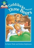 Barrie Wade et Kristina Stephenson - Goldilocks and the Three Bears.