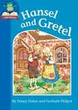 Penny Dolan et Graham Philpot - Hansel and Gretel.