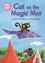 Karen Wallace et Mette Engell - Cat on the Magic Mat - Pink 1B.