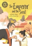 Katie Dale et Le Nhat Vu - The Emperor and the Seed - Independent Reading 12.