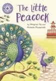 Mingmei Yip et Pimlada Phuapradit - The Little Peacock - Independent Reading Purple 8.