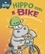 Sue Graves et Trevor Dunton - Hippo Rides a Bike.