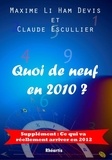Maxime Li Ham Devis et Claude Esculier - Quoi de neuf en 2010 ?.