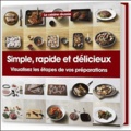 Christine France - La cuisine réussie : Simple, rapide et délicieux - Visualisez les étapes de vos préparations.