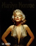 Marie Clayton - Marilyn Monroe - Les inédits.