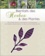 Jennie Harding - Bienfaits des Herbes et plantes - Un guide pour la culture et l'utilisation des herbes aromatiques et des plantes médicinales.